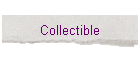 Collectible