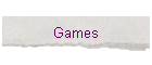 Games
